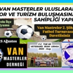 van-masterlerden-uluslararasi-futbol-turnuvasi-DtDzp5rN.jpg